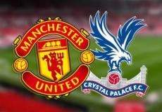 مباراة  مانشستر يونايتد و كريستال بالاس اليوم