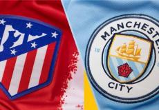 تشكيلة مانشستر سيتي ضد اتلتيكو مدريد اليوم والقنوات الناقلة