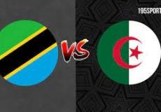 تشكيلة مباراة الجزائر وتنزانيا اليوم والقنوات الناقلة