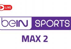 قناة بين سبورت ماكس 2 مباشر - "beIN Sports MAX 2 "LIVE