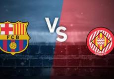 معلق مباراة برشلونة وجيرونا اليوم - القنوات المفتوحة الناقلة لمباراة برشلونة