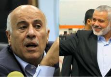 اسماعيل هنية وجبريل الرجوب