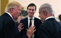 كوشنر: نتنياهو لم يكن متحمسًا لنقل السفارة الأميركية إلى القدس وترامب فكر بإلغاء الخطوة
