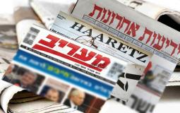 مواجهات الضفة والقدس تتصدر عناوين الصحف الإسرائيلية اليوم