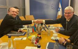 لقاء نائب وزير الخارجية الأذربيجاني مع مدير عام وزارة الخارجية الإسرائيلية ألون أوشبيز