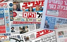 ابرز عناوين الصحف الاسرائيلية اليوم الاثنين