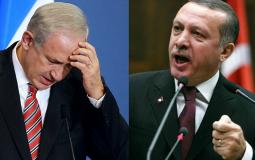 نتنياهو وأردوغان- ارشيفية