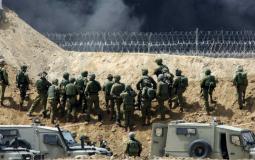 جيش الاحتلال يعزز قواته على حدود قطاع غزة
