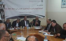 ورشة عمل بعنوان المخاطر البيئية والصحية لأزمة الصرف الصحي في شمال قطاع غزة 