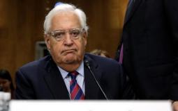 ديفيد فريدمان السفير الامريكي في اسرائيل