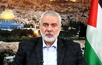 إسماعيل هنية - رئيس المكتب السياسي لحركة حماس