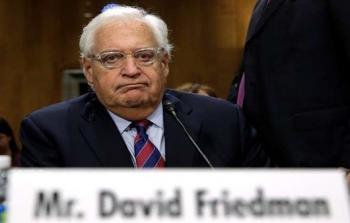 السفير الأمريكي لدى إسرائيل ديفيد فريدمان - أرشيفية -