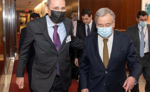 وزير الخارجية الأردني والأمين العام للأمم المتحدة