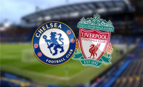 تشكيلة تشيلسي ضد ليفربول في نهائي كأس الإتحاد الإنجليزي