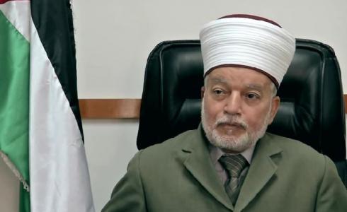 المفتي العام يدعو لشد الرحال إلى "الأقصى" ويدين إغلاق الحرم الإبراهيمي