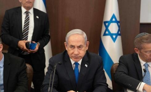 نتنياهو يأمر باتخاذ إجراءات جديدة عقب جلسة مشاورات أمنية