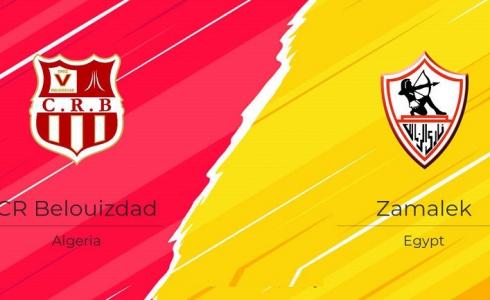 القنوات المفتوحة الناقلة لمباراة الزمالك وشباب بلوزداد اليوم