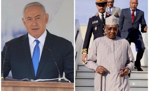 رئيس تشاد إدريس ديبي ورئيس حكومة الاحتلال بنيامين نتنياهو