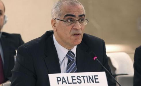  المراقب الدائم لدولة فلسطين في جنيف السفير إبراهيم خريشي